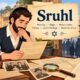 Sruhl: Meaning, Origin, Pronunciation, and History